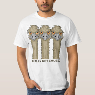 Really Not Emused Funny Emu Pun T-Shirt