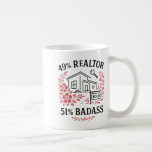 Realtor 49% Realtor 51% Bad Coffee Mug