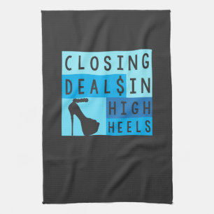 Realtor - Closing Deals In High Heels Kitchen Towel