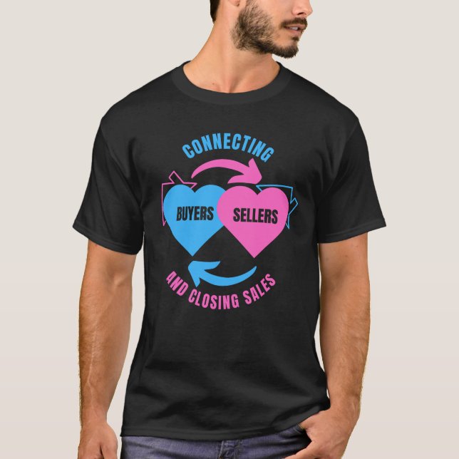 REALTOR Connecting Buyers Sellers Real Estate T-Shirt (Front)