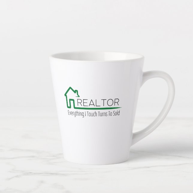 Realtor - Everything I Touch Turns To Sold Latte Mug (Right)