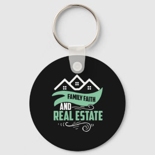 Realtor Gift   Family Faith And Real Estate Keychain