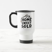 Realtor Home Sweet Sold Real Estate Agent Broker