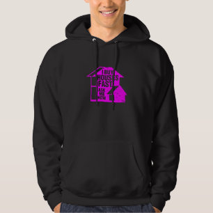 Realtor - I Buy Houses Fast, Ask Me How Hoodie