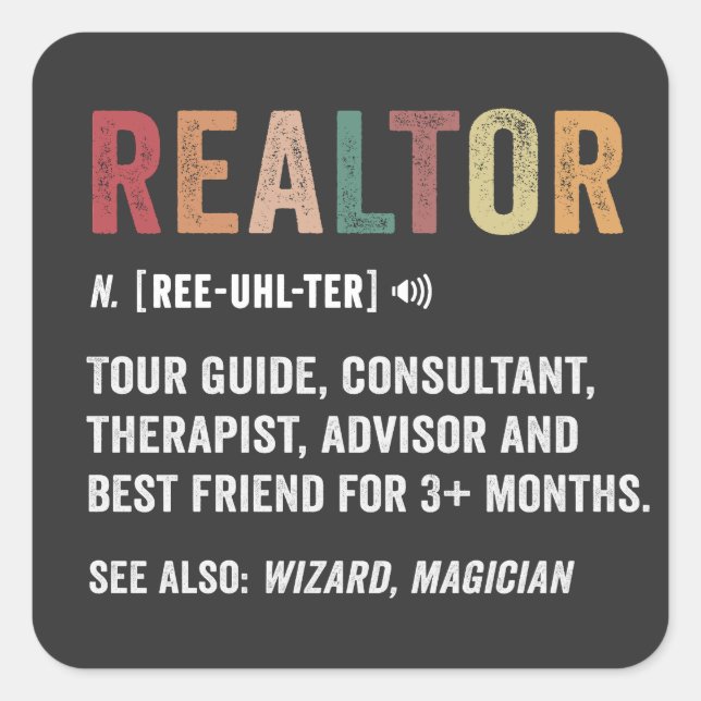 Realtor Real Estate Funny Quote Sticker (Front)