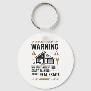 Realtor Warning May Sntaneously Start Talking Abou Keychain