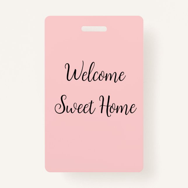 Realtor welcome home housewarming add your name te badge (Front)