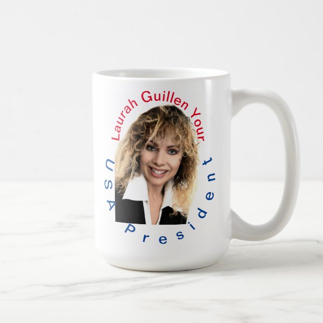 #REALUSAPRESIDENTLAURAHGUILLEN COFFEE MUG (Right)