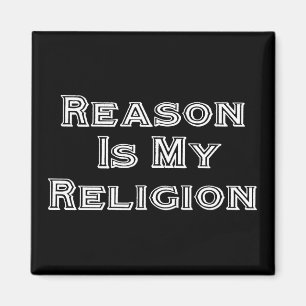 Reason Is My Religion Magnet