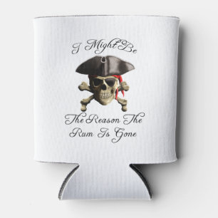 Reason The Rum Is Gone Pirate Skull Can Cooler
