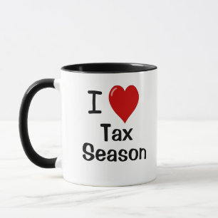 Reasons I Love Tax Season Cruel Funny Quote Mug
