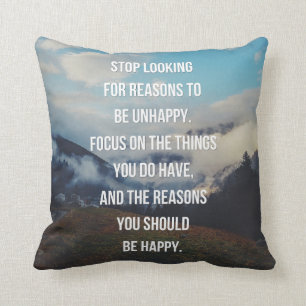 Reasons To Be Happy Quote Throw Pillow