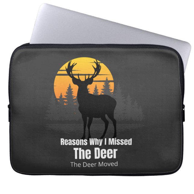 Reasons Why I Missed The Deer Laptop Sleeve (Front)
