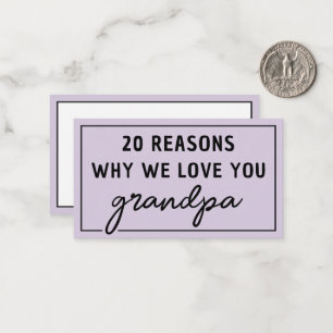 Reasons Why We Love You Grandpa Cute Card