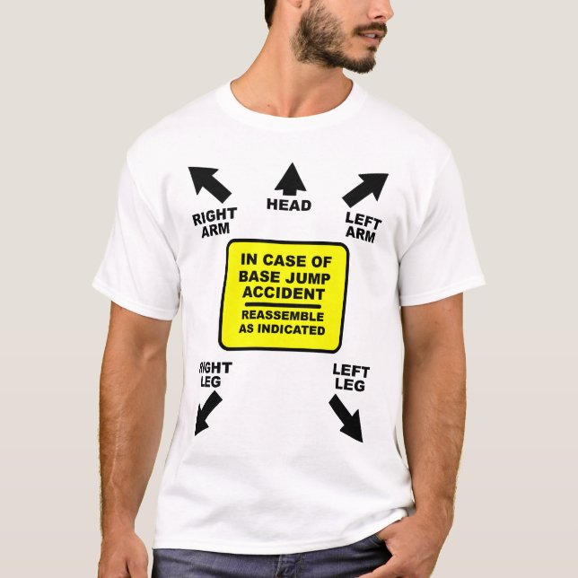 Reassemble Base Jump Accident Funny Shirt Humour (Front)