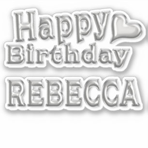 Rebecca Happy Birthday Autocollants Autocollants