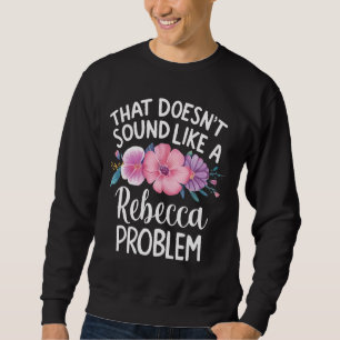 REBECCA Personalized Cute Flower Girls REBECCA Nam Sweatshirt