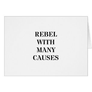 Rebel avec de nombreuses causes