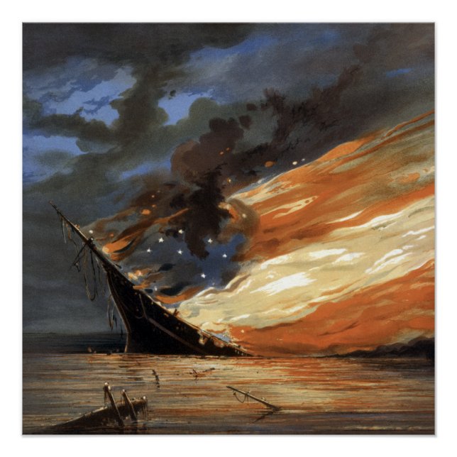 Rebel Civil War flagship on Fire of American flag  Poster (Front)