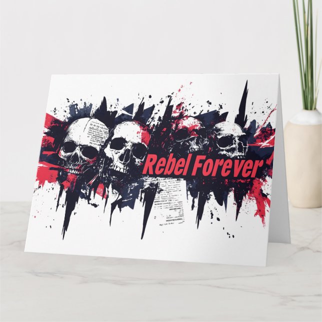  "Rebel Forever" - Edgy Skull Graphic Design Card (Front)