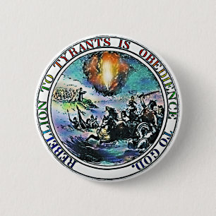 Rebellion to Tyrants Great Seal 2 Inch Round Button