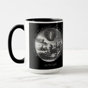 Rebellion to Tyrants is Obedience to God Combo Mug