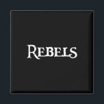 Rebels Football Baseball Basketball Softball Socce Magnet<br><div class="desc">Rebels Football Baseball Basketball Softball Soccer Team Tee</div>