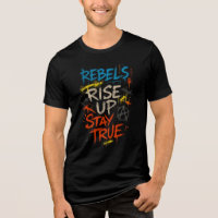 REBELS RISE UP