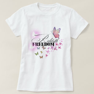 Rebirth of Freedom – Fly Free T-Shirt