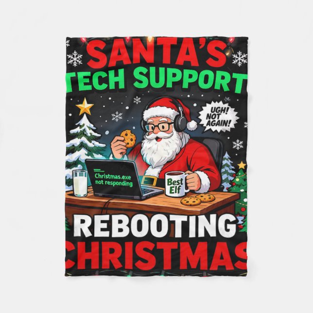 Rebooting Funny Santa's Tech Support Christmas Com Fleece Blanket (Front)