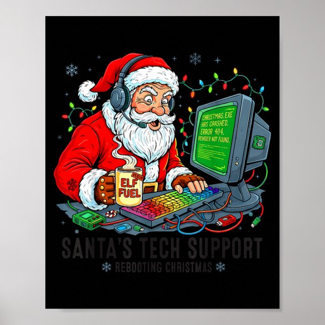 Rebooting Support s Santa Tech Team Poster (Front)