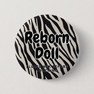 Reborn doll Button Please Ask Before Touching
