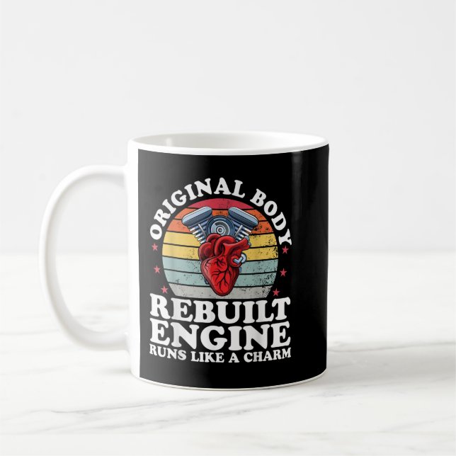 Rebuilt Engine Open Heart Surgery Recovery Survivo Coffee Mug (Left)