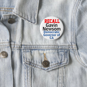 Recall Gavin Newsom CA Democrat Gov. EDIT 2 Inch Round Button