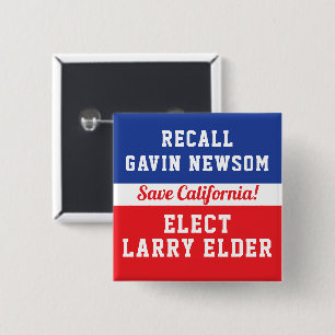 Recall Newsom Elect Larry Elder Save California 2 Inch Square Button
