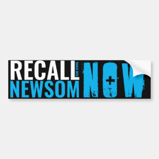 RECALL NEWSOM NOW BUMPER STICKER