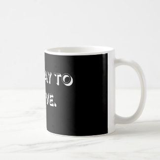 Receive Motivational Statement Mug