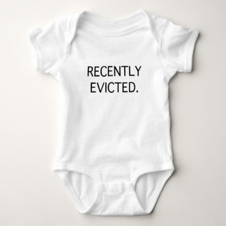 Recently Evicted Baby Bodysuit