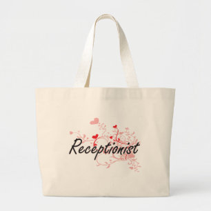 Receptionist Artistic Job Design with Hearts Large Tote Bag