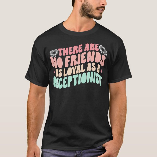 Receptionist Front Office 9 T-Shirt (Front)