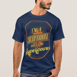 Receptionist Reception T-Shirt