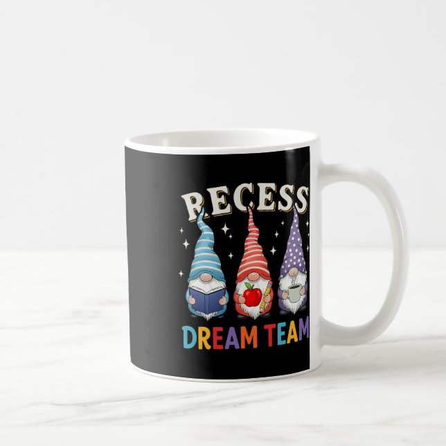 Recess Squad Teacher Paraeducator Dream Team Lunch Coffee Mug (Right)