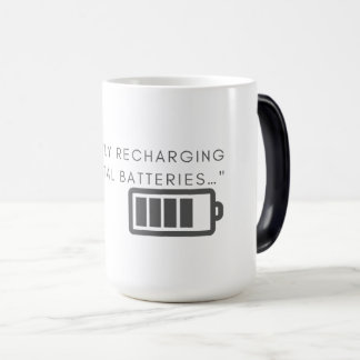 Recharge Mental Batteries Magic Mug