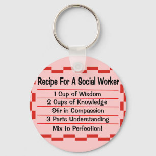Recipe for a Social Worker Keychain
