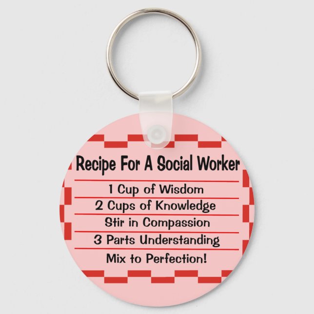 Recipe for a Social Worker Keychain (Front)