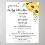 Recipe for happy marriage shower gift sunflower poster<br><div class="desc">Click on "Edit design" to personalize or modify the layout (change wording,  font colour,  font style).
** Please see the full collection for matching invitation,  bridal shower games,  tags and sign available**</div>