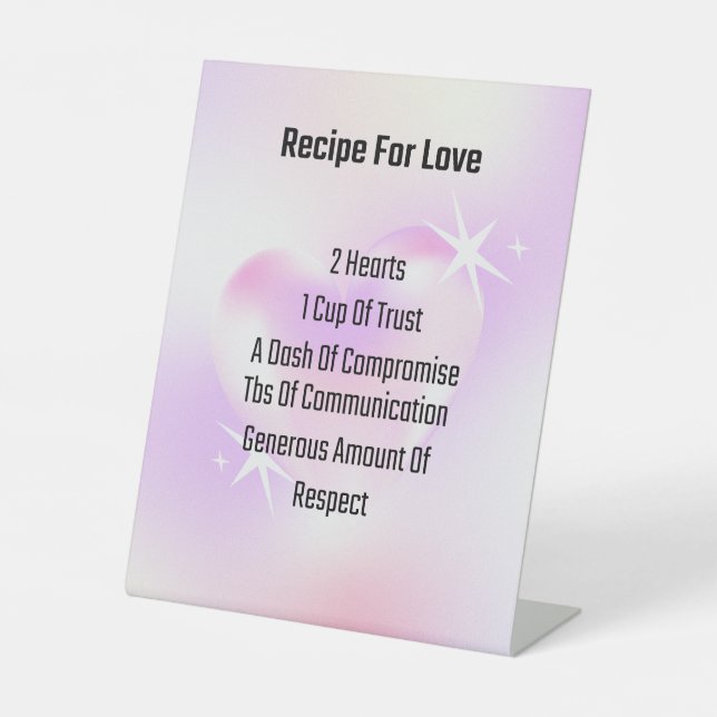 Recipe For Love Display for wedding or engagement  Pedestal Sign (Front)