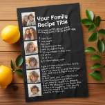 Recipe Template for Family Recipe and Photos Kitchen Towel<br><div class="desc">Make a kitchen towel with your favourite family recipe to give as a gift,  keepsake or family reunion favour. Use your favourite photo or pictures to make a fun keepsake to share with family.</div>