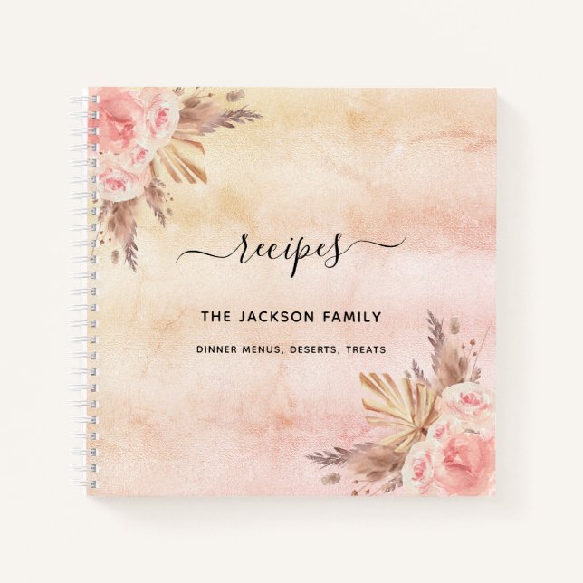Recipes pampas grass blush pink floral family notebook (Front)