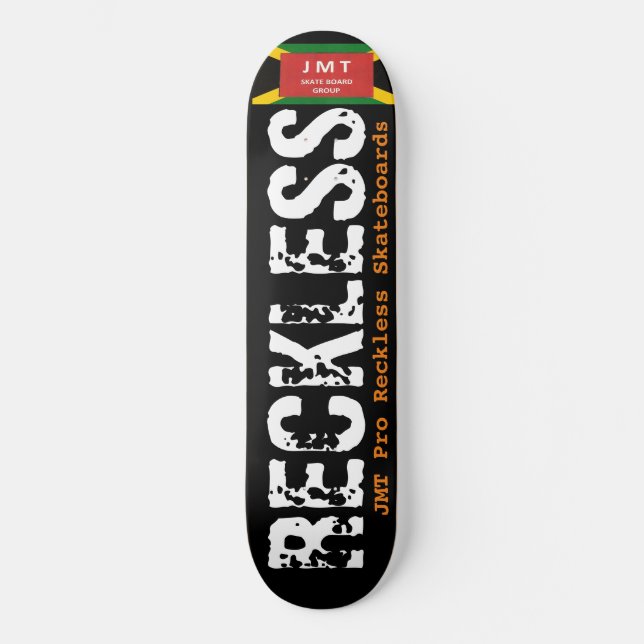 RECKLESS  8 1/4" Skateboard Deck (Front)